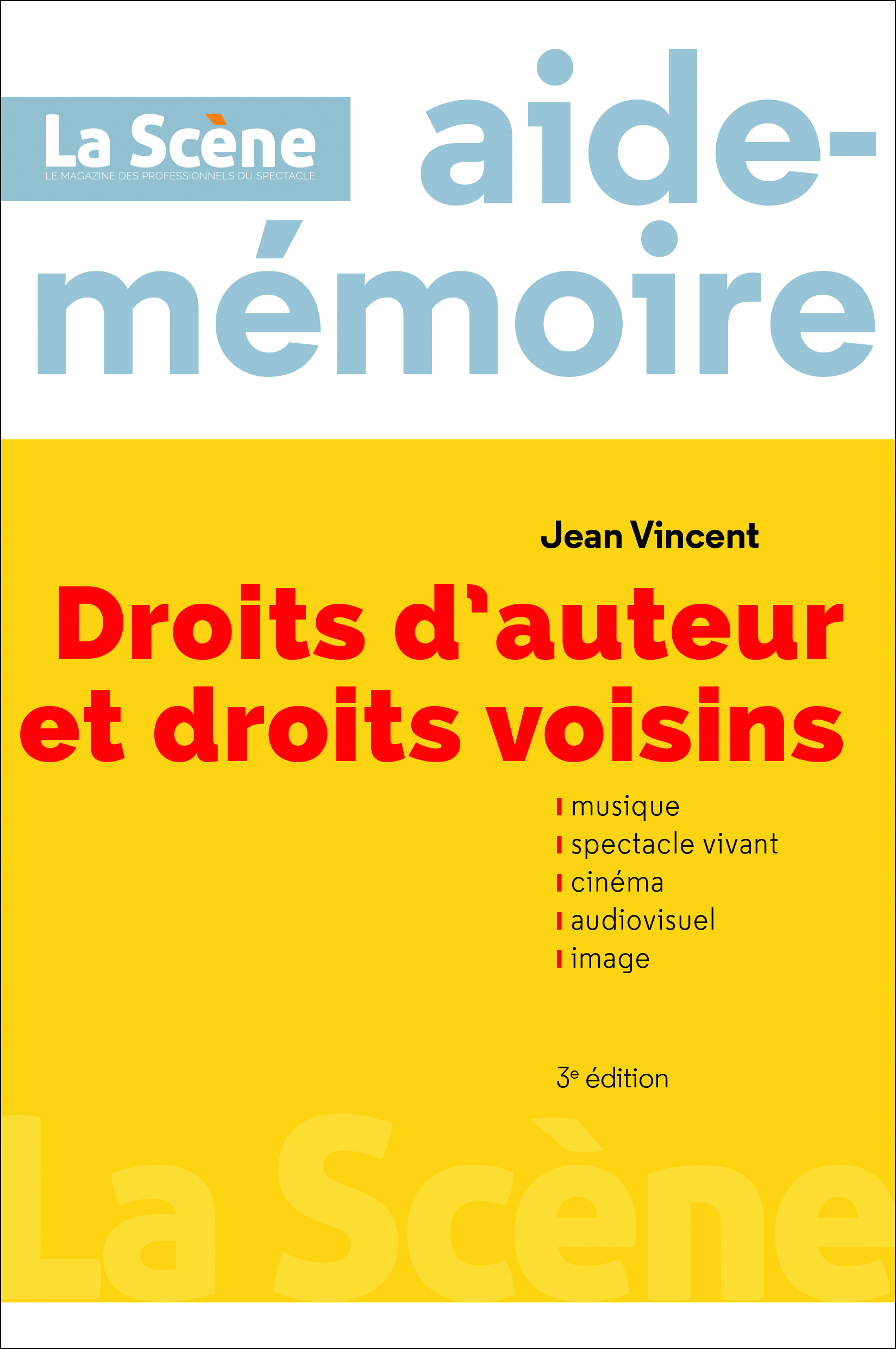 Aide-mémoire droits d'auteur et droits voisins 2019