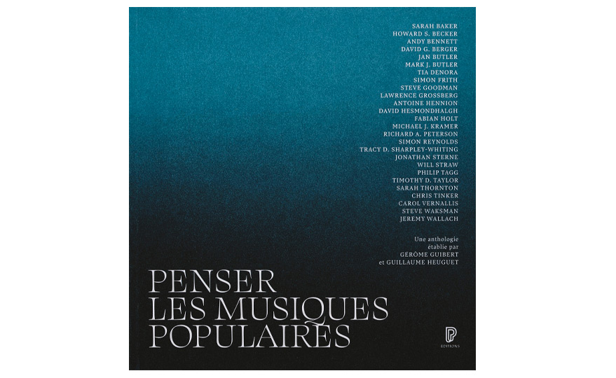 Penser les musiques populaires