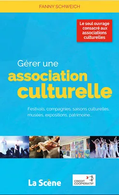 Gérer une association culturelle