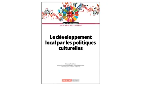 Le développement local par les politiques culturelles 