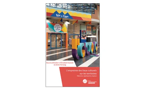 Couv L’Empreinte des lieux culturels sur les territoires